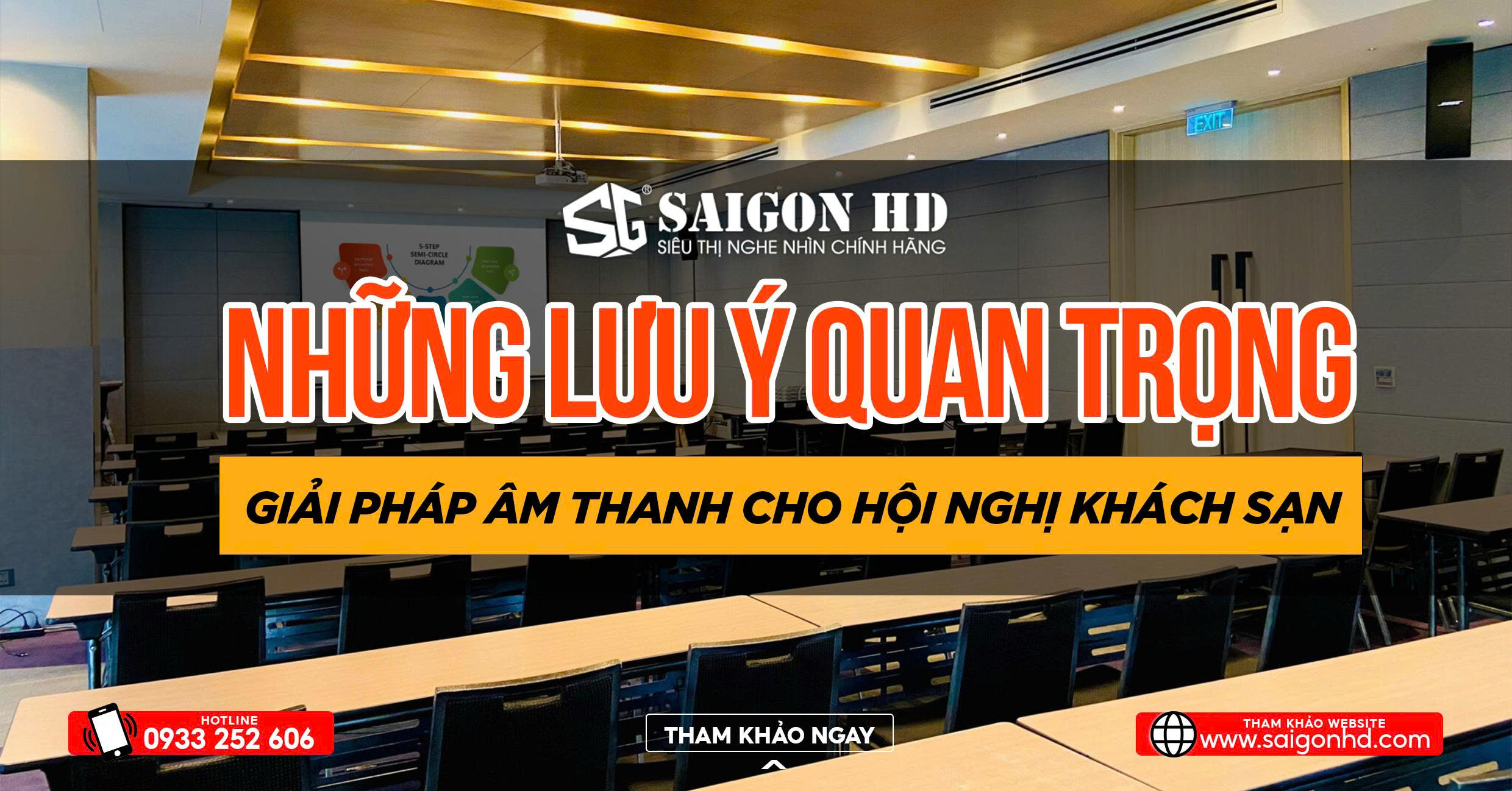 Những lưu ý khi chọn giải pháp hệ thống âm thanh hội nghị khách sạn