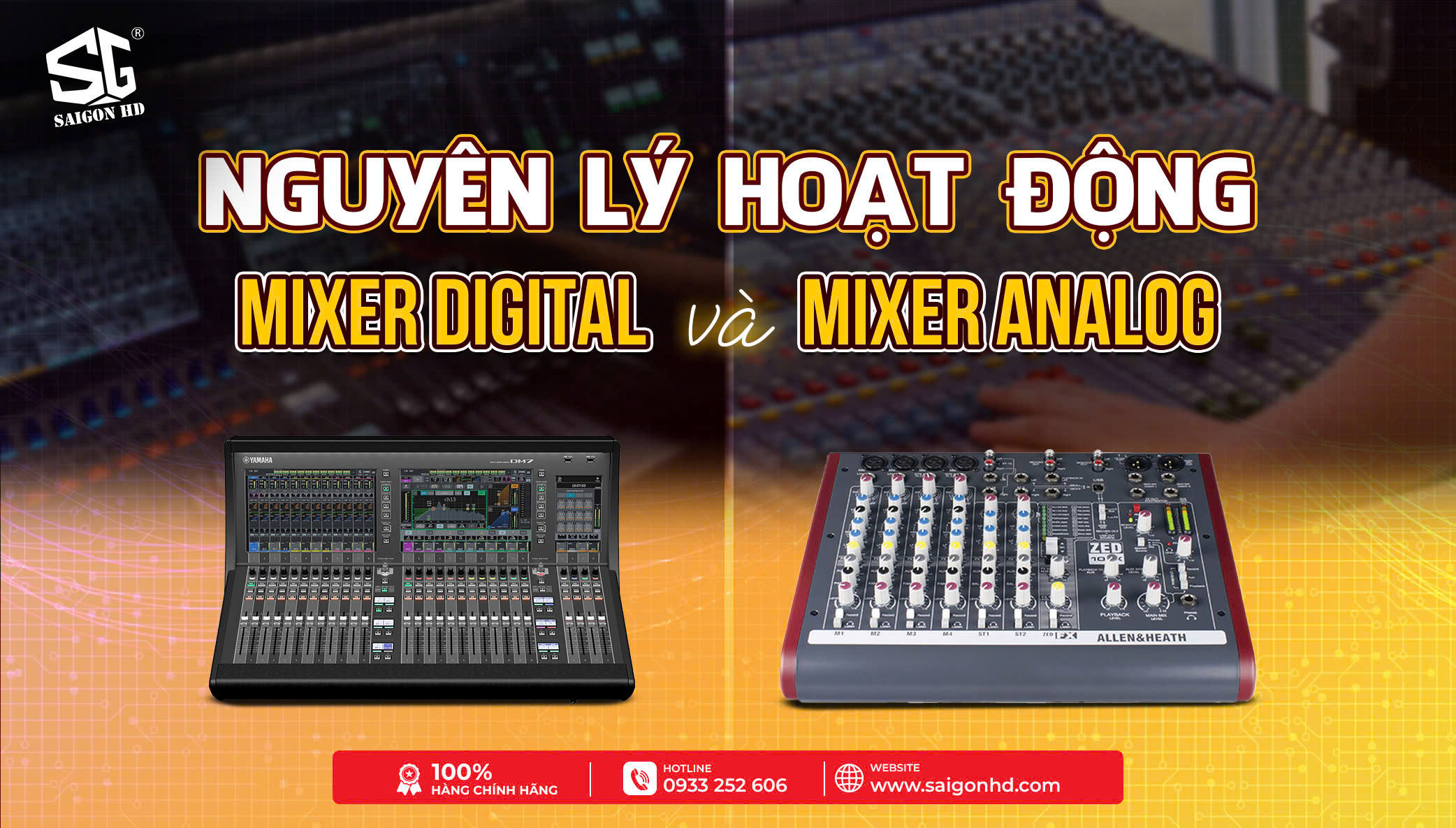 So sánh Mixer Digital và Mixer Analog – Ưu Nhược Điểm