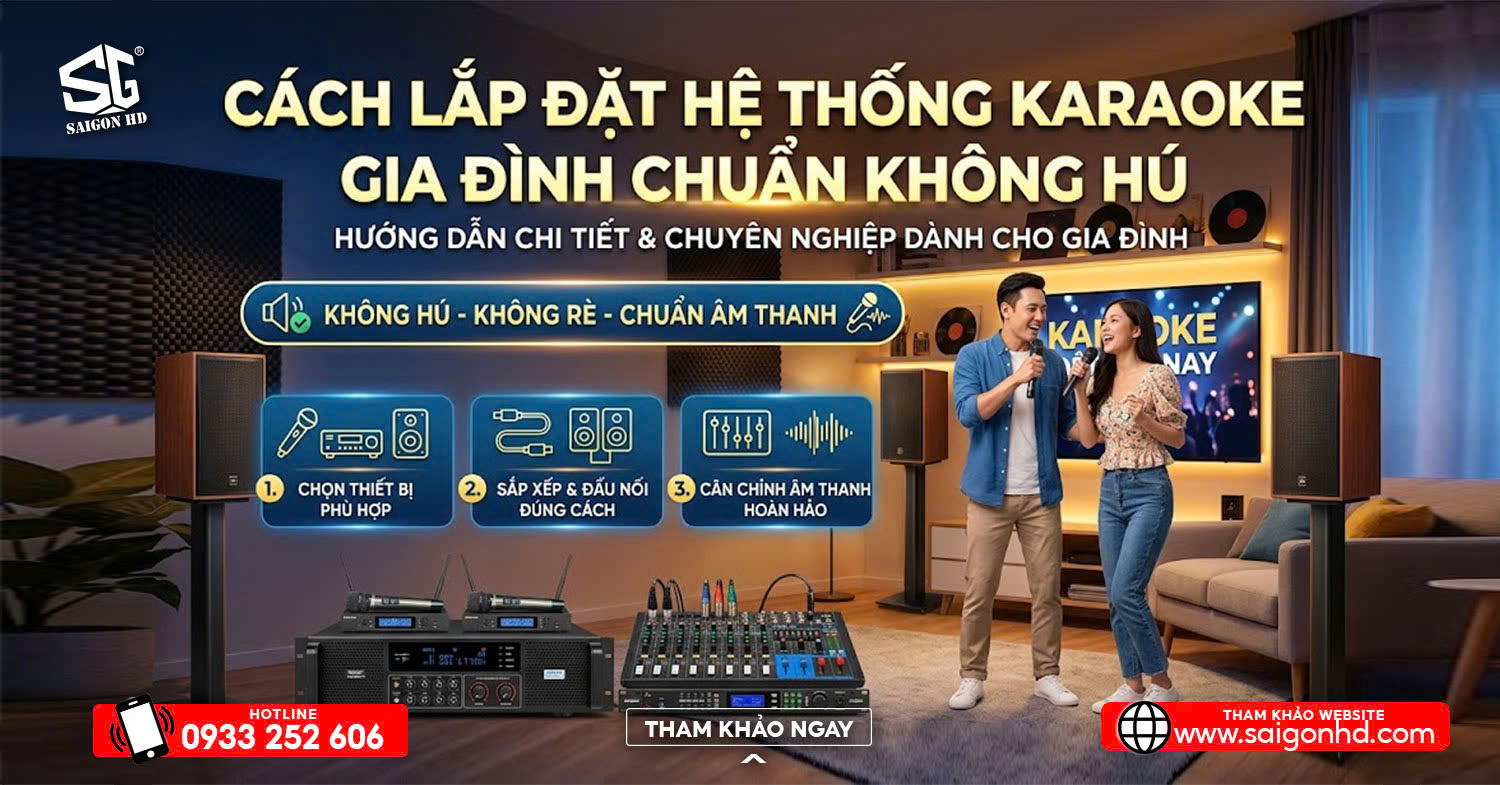 C&aacute;c Thiết Bị Cần C&oacute; Trong Hệ Thống Karaoke Gia Đ&igrave;nh