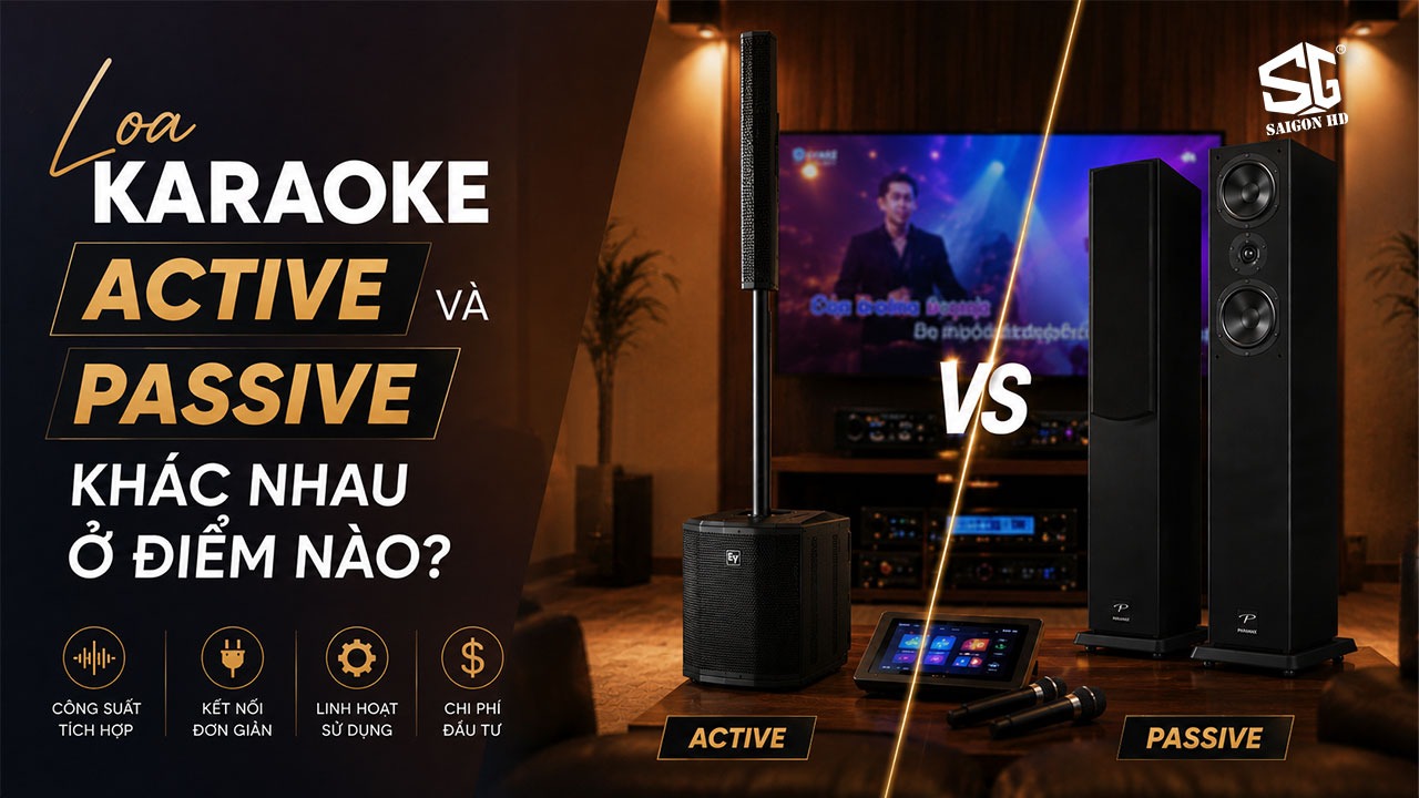 Loa Karaoke Active v&agrave; Passive kh&aacute;c nhau ở điểm n&agrave;o?