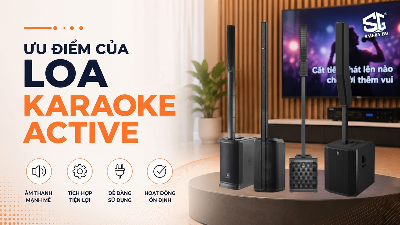 Ưu điểm khi sử dụng loa Active cho d&agrave;n Karaoke gia đ&igrave;nh