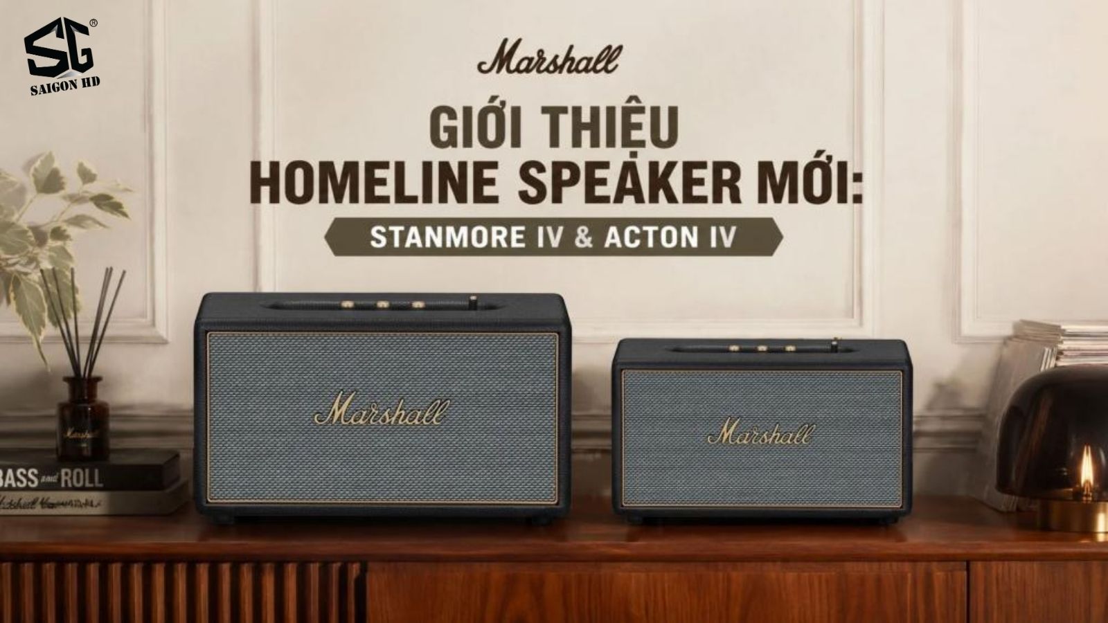 Marshall Acton IV v&agrave; Stanmore IV: Kh&aacute;m ph&aacute; thế hệ loa Homeline mới