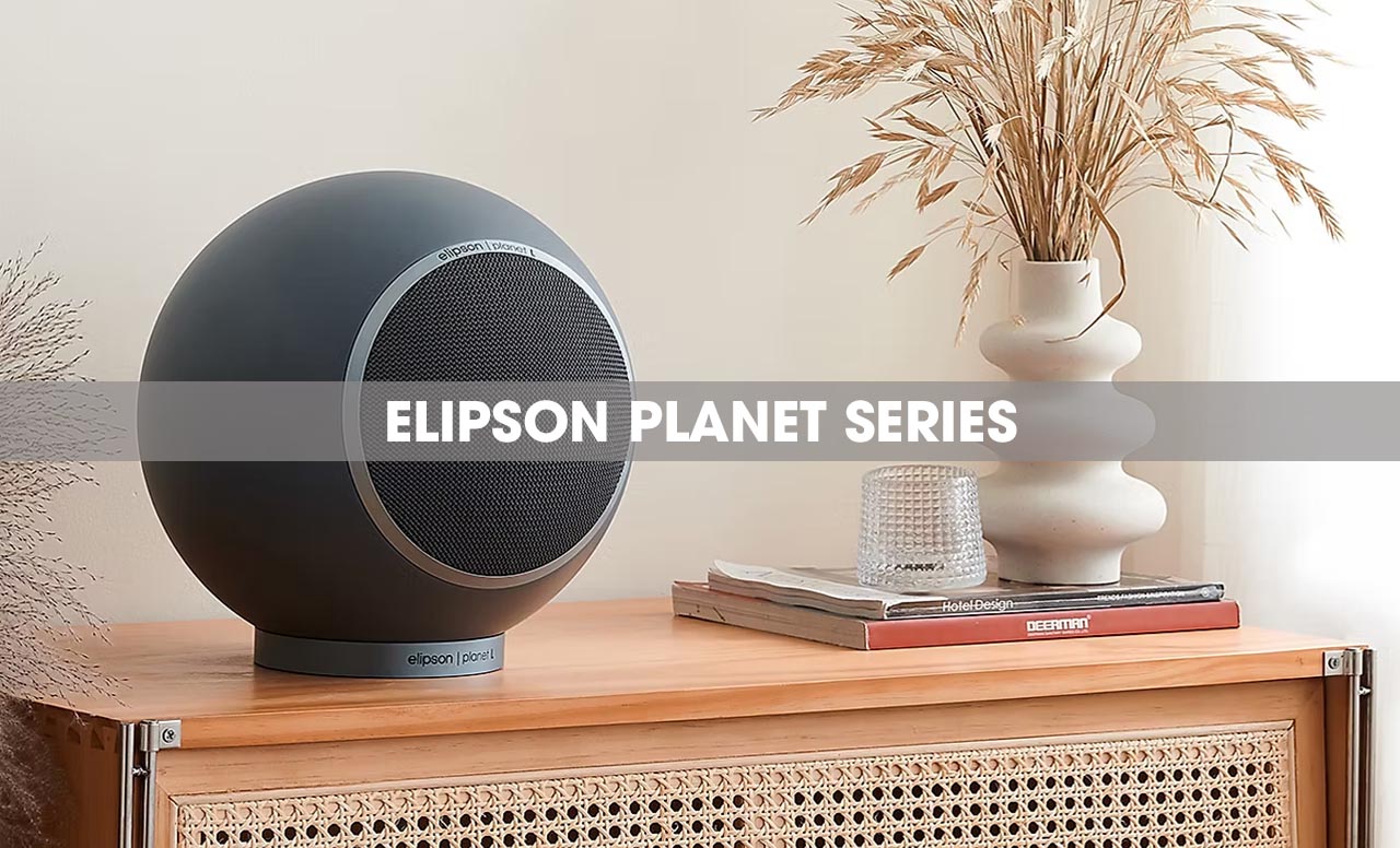 Giới thiệu d&ograve;ng loa nghe nhạc c&oacute; thiết kế độc đ&aacute;o Elipson Planet series ch&iacute;nh h&atilde;ng gi&aacute; rẻ nhất