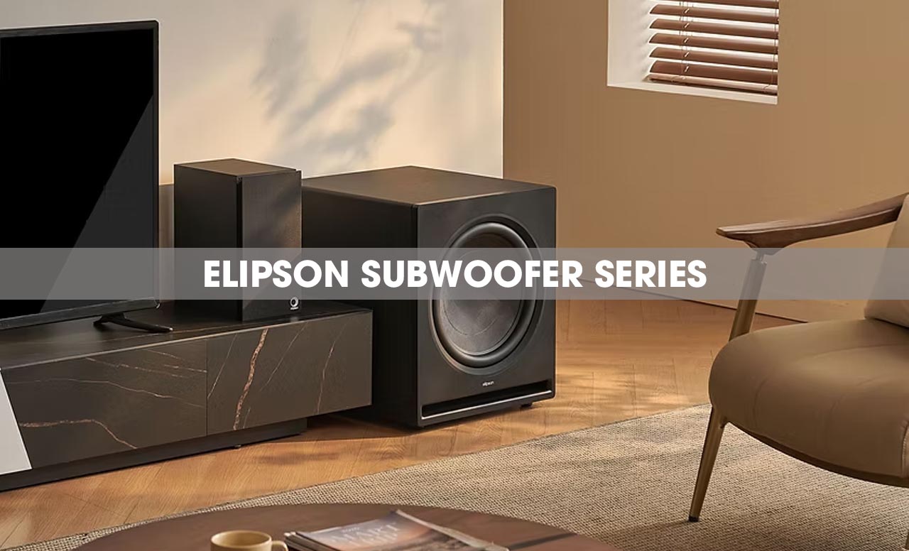 Giới thiệu d&ograve;ng loa si&ecirc;u trầm Elipson Premium series ch&iacute;nh h&atilde;ng gi&aacute; rẻ nhất