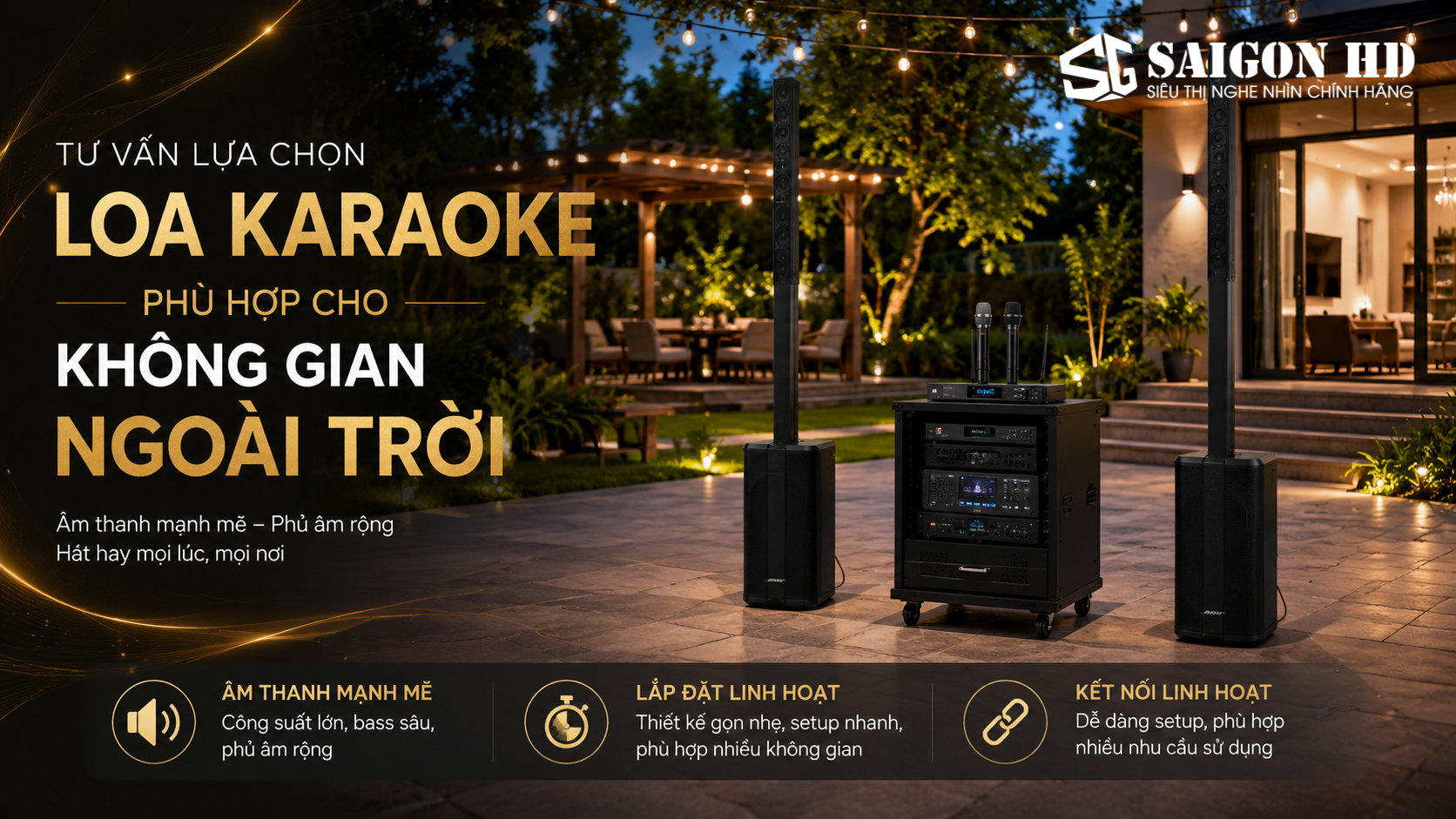 Loa Karaoke ch&iacute;nh h&atilde;ng n&agrave;o ph&ugrave; hợp cho kh&ocirc;ng gian ngo&agrave;i trời, s&acirc;n vườn