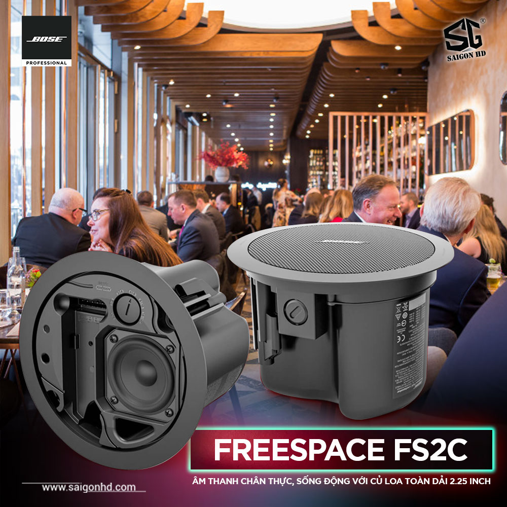Bose FreeSpace FS2C - Hệ thống loa âm trần thương mại tốt nhất hiện nay