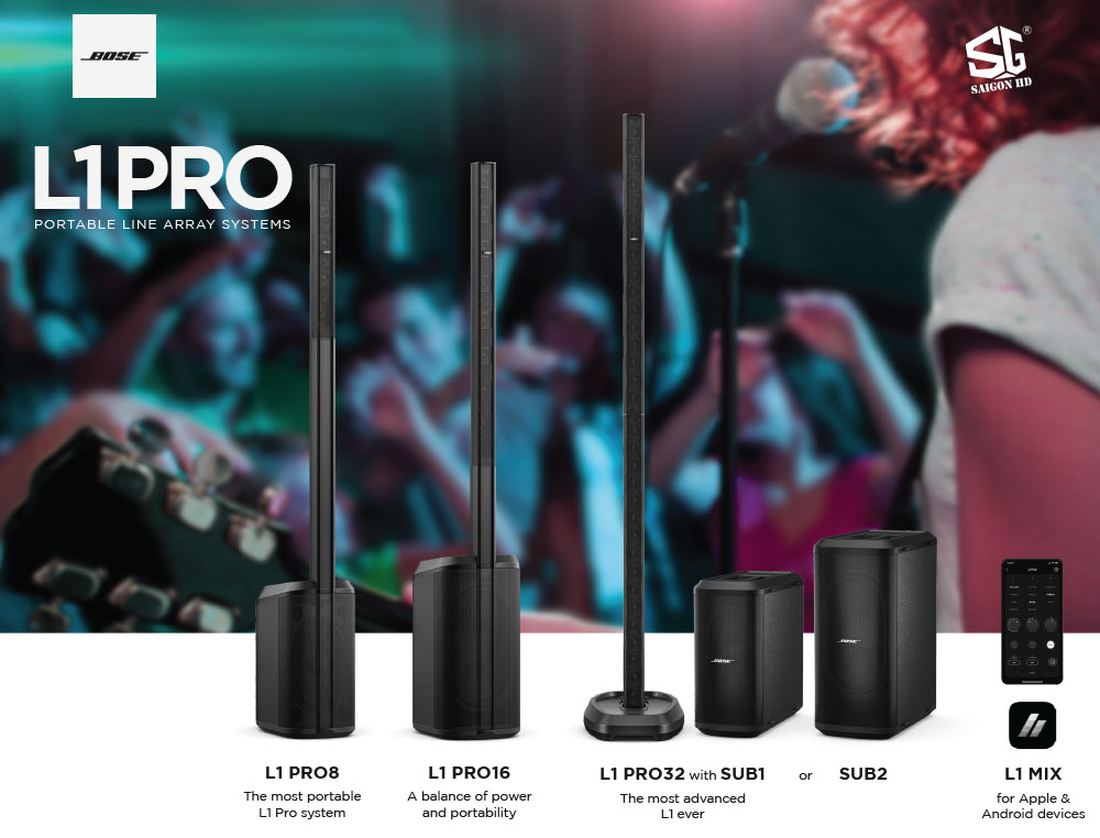 BOSE L1 PRO SERIES - Hệ thống loa biểu diễn di động cao cấp mới nhất của Bose