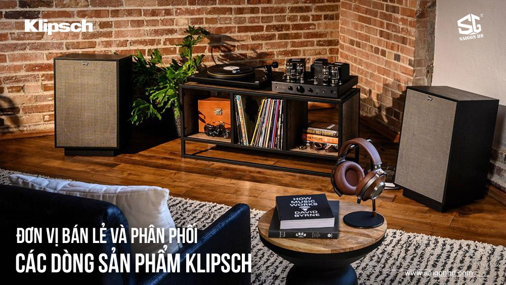 Đại lý chính thức loa Klipsch