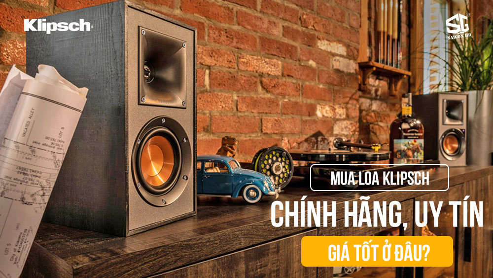 Đại lý chính thức loa Klipsch