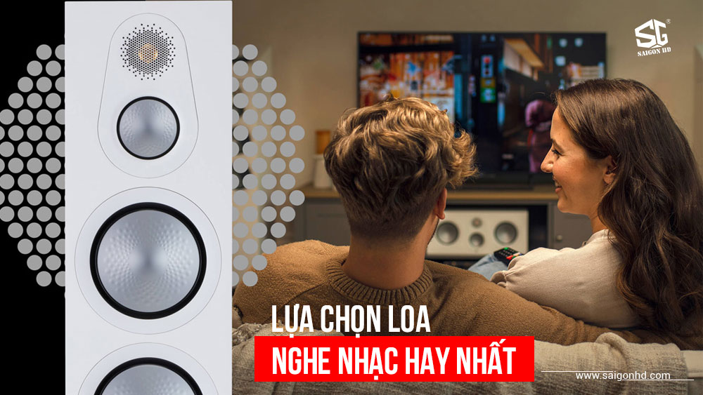 Loa nào nghe nhạc hay nhất