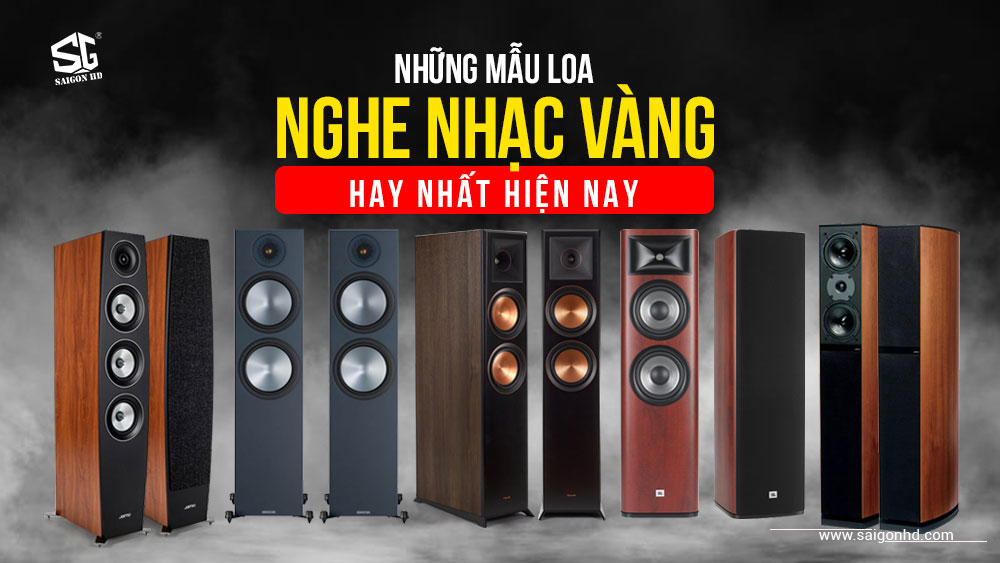 Loa nào nghe nhạc vàng hay nhất