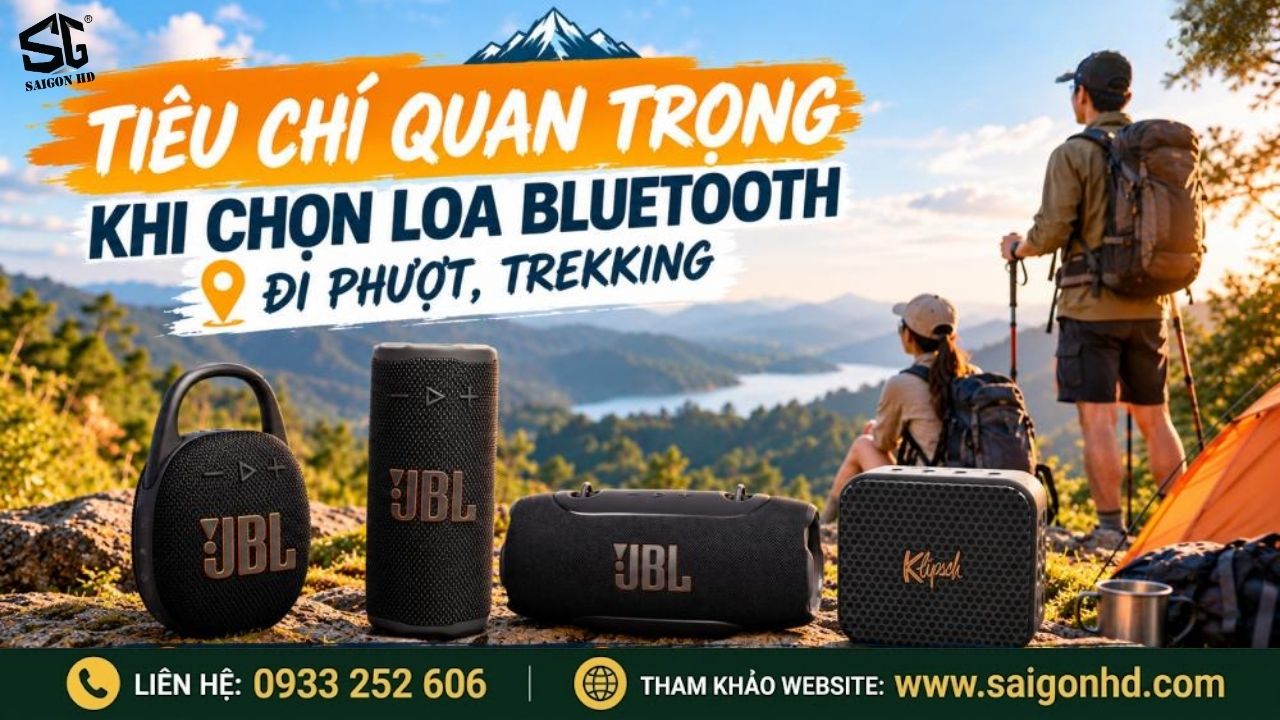 Loa Bluetooth đi phượt, trekking: 5 ti&ecirc;u ch&iacute; chọn mua cần biết.