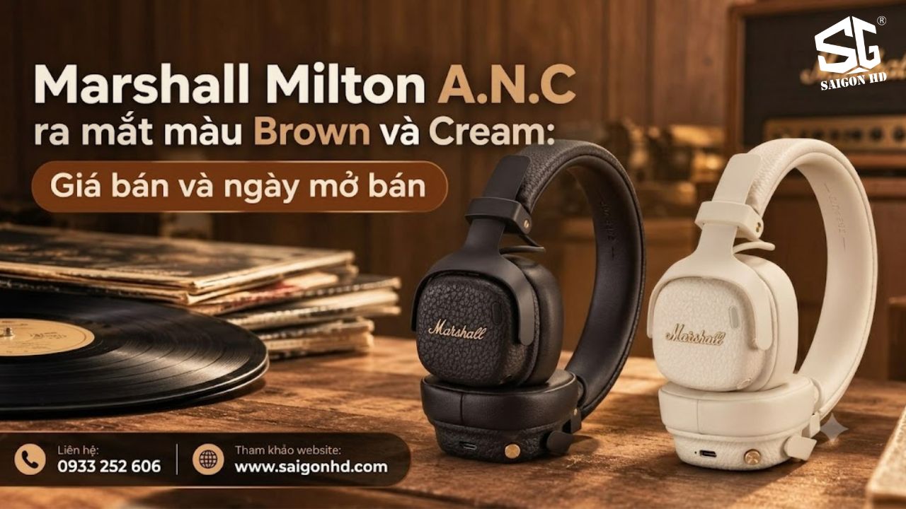 Kh&aacute;m ph&aacute; Marshall Milton A.N.C phi&ecirc;n bản m&agrave;u Brown v&agrave; Cream mới