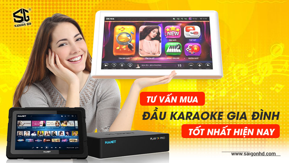 Tư vấn mua đầu Karaoke tốt nhất hiện nay cho gia đình