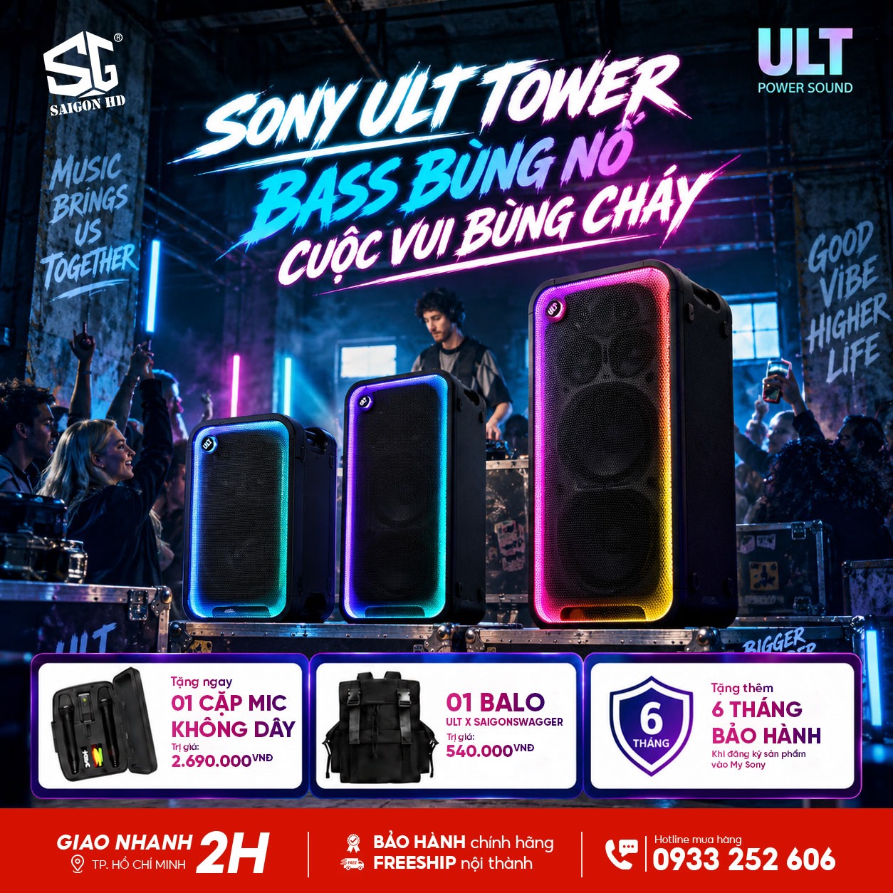 B&ugrave;ng nổ &acirc;m nhạc c&ugrave;ng Sony ULT Tower - Nhận ngay qu&agrave; tặng hấp dẫn